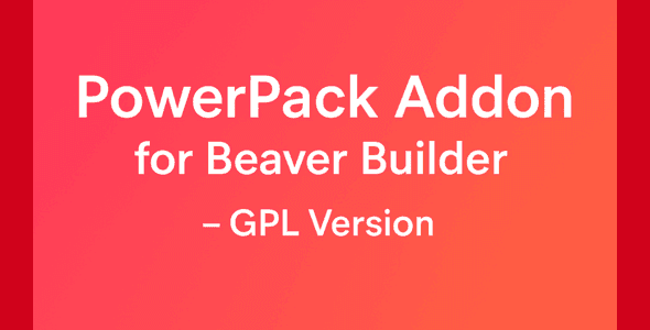 PowerPack Addon for Beaver Builder – GPL Licensed Version